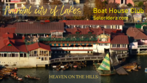 Nainital city of lakes solo travel destinations