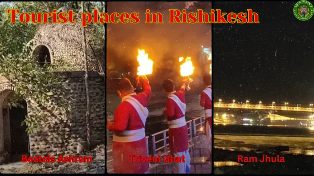 tourist places in Rishikesh solo travel destinations tales from travelers,