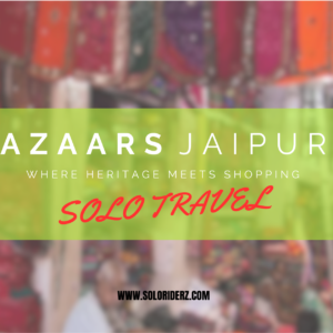 bazaar of Jaipur solo rider z solo travel