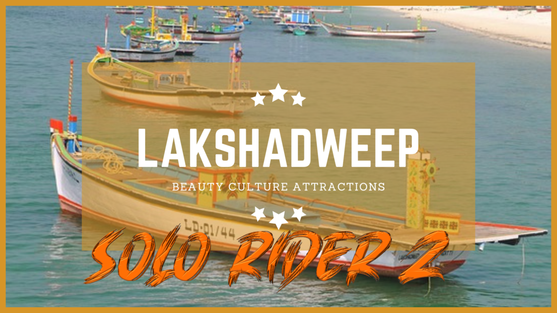 lakshadweep solo riderz solo travel