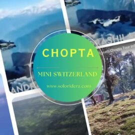 CHOPTA TRAVEL DESTINATIONS solo travel tales from travelers,