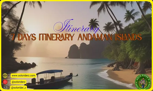 7 days itinerary Andaman Islands tales from travelers,