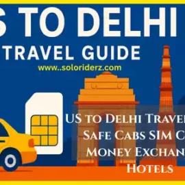 US to Delhi travel guide tales from travelers,
