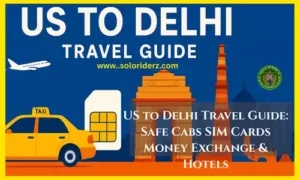 US to Delhi travel guide tales from travelers,
