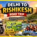 Delhi to Rishikesh road trip www.soloriderz.com tales from travelers