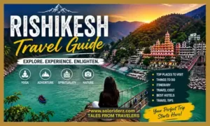 Rishikesh Travel Guide