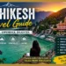 Rishikesh Travel Guide