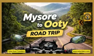 Mysore to Ooty road trip www.soloriderz.com